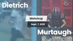 Matchup: Dietrich  vs. Murtaugh  2018
