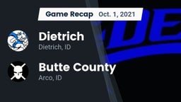Recap: Dietrich  vs. Butte County  2021