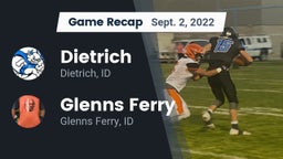 Recap: Dietrich  vs. Glenns Ferry  2022