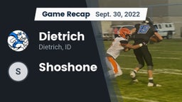 Recap: Dietrich  vs. Shoshone 2022