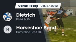 Recap: Dietrich  vs. Horseshoe Bend  2022