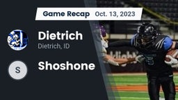 Recap: Dietrich  vs. Shoshone 2023