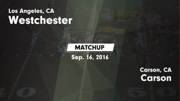 Matchup: Westchester High vs. Carson  2016