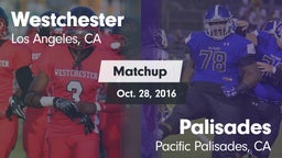 Matchup: Westchester High vs. Palisades  2016