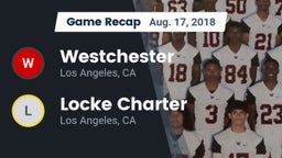 Recap: Westchester  vs. Locke Charter  2018