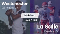 Matchup: Westchester High vs. La Salle  2018