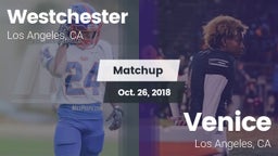 Matchup: Westchester High vs. Venice  2018