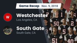Recap: Westchester  vs. South Gate  2018