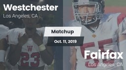 Matchup: Westchester High vs. Fairfax 2019