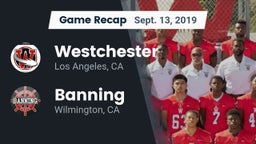 Recap: Westchester  vs. Banning  2019