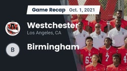 Recap: Westchester  vs. Birmingham 2021