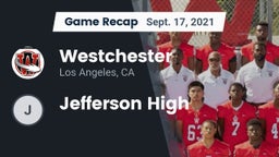 Recap: Westchester  vs. Jefferson High 2021