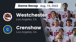 Recap: Westchester  vs. Crenshaw  2022