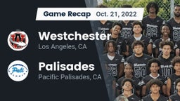 Recap: Westchester  vs. Palisades  2022