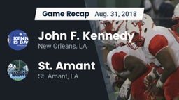 Recap: John F. Kennedy  vs. St. Amant  2018