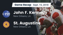 Recap: John F. Kennedy  vs. St. Augustine  2018