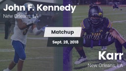 Matchup: Kennedy  vs. Karr  2018