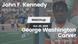 Matchup: Kennedy  vs. George Washington Carver  2018