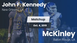 Matchup: Kennedy  vs. McKinley  2019