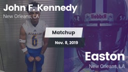Matchup: Kennedy  vs. Easton  2019