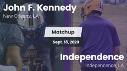 Matchup: Kennedy  vs. Independence  2020