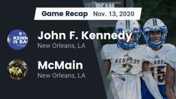Recap: John F. Kennedy  vs. McMain  2020