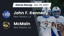 Recap: John F. Kennedy  vs. McMain  2021