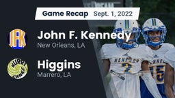 Recap: John F. Kennedy  vs. Higgins  2022