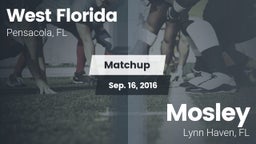 Matchup: West Florida High vs. Mosley  2016