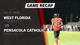 Recap: West Florida  vs. Pensacola Catholic  2016