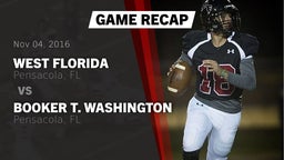 Recap: West Florida  vs. Booker T. Washington  2016