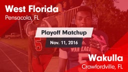 Matchup: West Florida High vs. Wakulla  2016