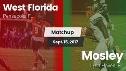 Matchup: West Florida High vs. Mosley  2017