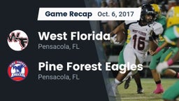 Recap: West Florida  vs. Pine Forest Eagles 2017