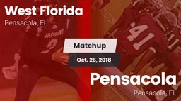 Matchup: West Florida High vs. Pensacola  2018