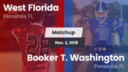 Matchup: West Florida High vs. Booker T. Washington  2018