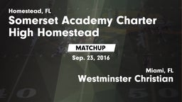 Matchup: Somerset Academy vs. Westminster Christian  2016