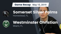 Recap: Somerset Silver Palms vs. Westminster Christian  2019