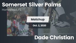 Matchup: Somerset Academy vs. Dade Christian 2020