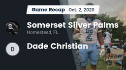 Recap: Somerset Silver Palms vs. Dade Christian 2020
