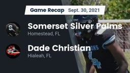 Recap: Somerset Silver Palms vs. Dade Christian  2021