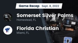 Recap: Somerset Silver Palms vs. Florida Christian  2022