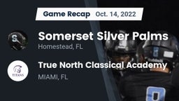 Recap: Somerset Silver Palms vs. True North Classical Academy 2022