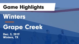 Winters  vs Grape Creek  Game Highlights - Dec. 3, 2019