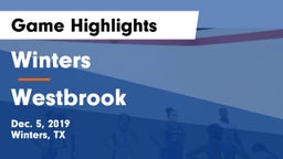 Winters  vs Westbrook  Game Highlights - Dec. 5, 2019