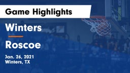 Winters  vs Roscoe  Game Highlights - Jan. 26, 2021