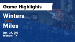 Winters  vs Miles Game Highlights - Jan. 29, 2021