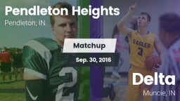 Matchup: Pendleton Heights vs. Delta  2016