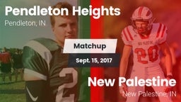 Matchup: Pendleton Heights vs. New Palestine  2017