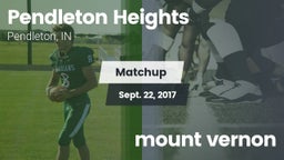 Matchup: Pendleton Heights vs. mount vernon 2017